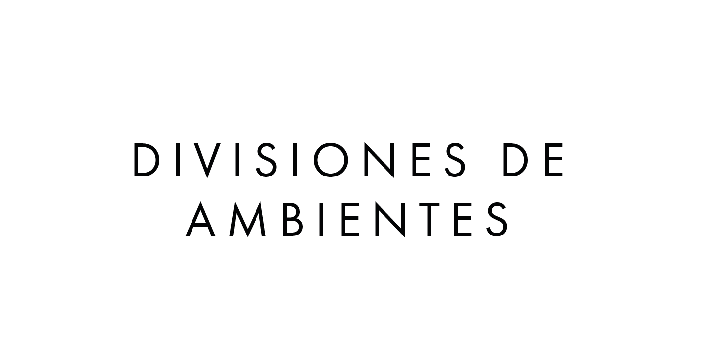 Divisiones de ambientes